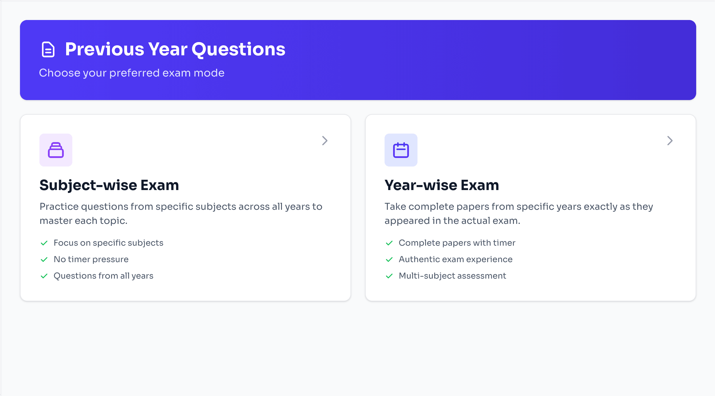 Choose from year-wise papers or subject-wise practice